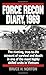 Force Recon Diary, 1969: The Riveting, True-to-Life Account of Survival and Death in One of the Most Highly Skilled Units in Vietnam by Major Bruce H. Norton (1991-03-31)