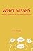 What Mean?: Where Russians Go Wrong in English by Lynn Visson (2013-11-08)