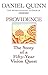 Providence: The Story of a Fifty-Year Vision Quest by Daniel Quinn (1995-06-01)