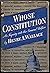 Whose Constitution by Henry A. Wallace by Henry A. Wallace by Henry A. Wallace by Henry A. Wallace by Henry A. Wallace