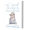 The World According to Patrick White