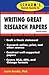Schaum's Quick Guide to Writing Great Research Papers 2nd (second) edition