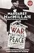(The War that Ended Peace: How Europe abandoned peace for the First World War) [By: MacMillan, Professor Margaret] [Jun, 2014]