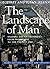 The Landscape of Man: Shaping the Environment from Prehistory to the Present Day (Third Edition, Expanded and Updated) 3rd , Expan edition by Jellicoe, Geoffrey Alan, Jellicoe, Susan (1995) Paperback