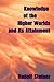 By Steiner, Rudolf Knowledge Of The Higher Worlds, And Its At... by Rudolf Steiner By Steiner, Rudolf Knowledge Of The Higher Worlds, And Its At... by Rudolf Steiner