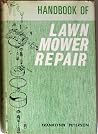 Handbook of Lawn Mower Repair Handbook of Lawn Mower Repair