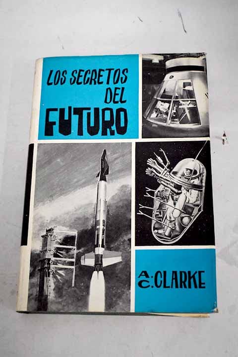 Los Secretos Del Futuro (Hardcover)