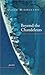 [(Beyond the Chandeleurs)] [Author: David Middleton] published on (October, 1999)