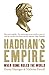 Hadrian's Empire: When Rome Ruled the World by Danny Danziger (2006-11-16)