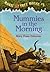 mummies in the Morning 1st (first) edition by Mary Pope Osbor... by Mary Pope Osborne