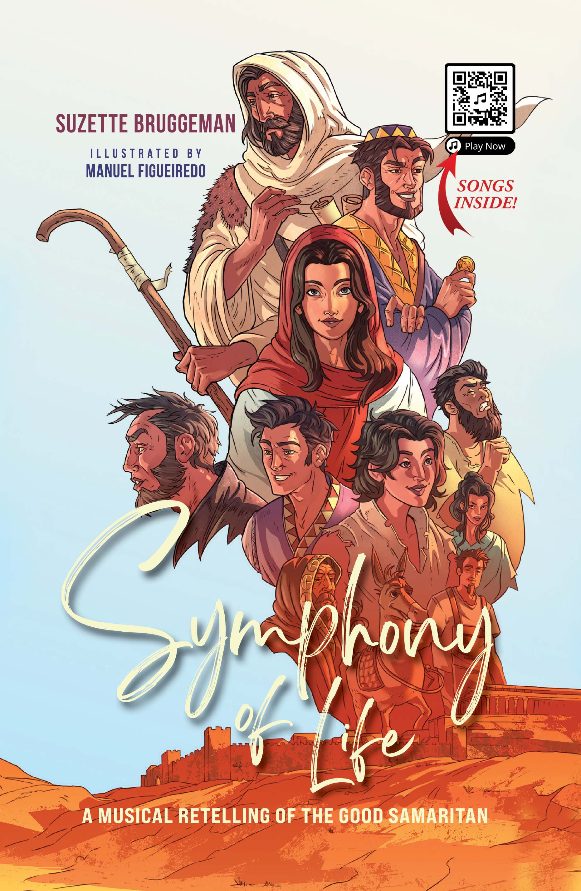 Symphony of Life: A Musical Retelling of The Good Samaritan (Symphony of Life, #1)