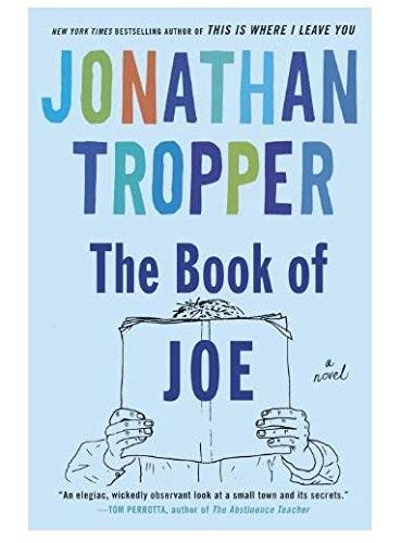 The Book of Joe: A Novel by Jonathan Tropper