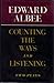 Counting the Ways and Listening: Two Plays by Edward Albee (1977-04-01)