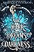 The Mark of Dreams and Darkness  (The Mark of Creation Chronicles #2)