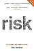 Risk: The Science and Polit...
