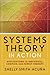 Systems Theory in Action Applications to Individual, Couple, and Family Therapy by Smith-Acuña, Shelly [Wiley,2010] (Paperback)