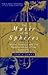 The Music Of The Spheres: Music, Science and the Natural Order of the Universe by James, Jamie New Edition (1995)