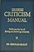The Official Criticism Manual, Perfecting the Art of Giving a... by Deborah Bright