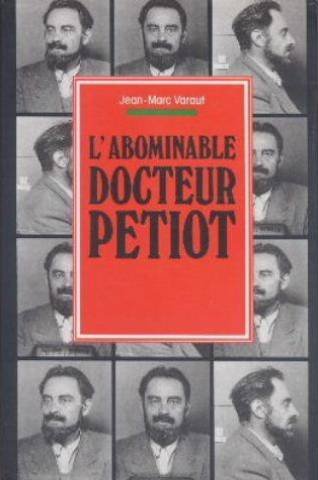 L'Abominable docteur Petiot (Unknown Binding)