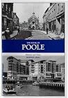 The Book of Poole: Harbour and Town (Halsgrove Parish History)