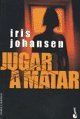 Jugar a Matar