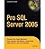 [(Pro SQL Server 2005 )] [Author: Louis Davidson] [Nov-2005]