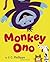 Monkey Ono Hardcover – March 7, 2013