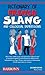 Dictionary of French Slang (Barron's Dictionaries of Foreign Language Slang) 2nd (second) Revised Edition by Strutz, Henry published by Barron's Educational Series Inc.,U.S. (2009)