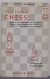 First Book of Chess First Book of Chess