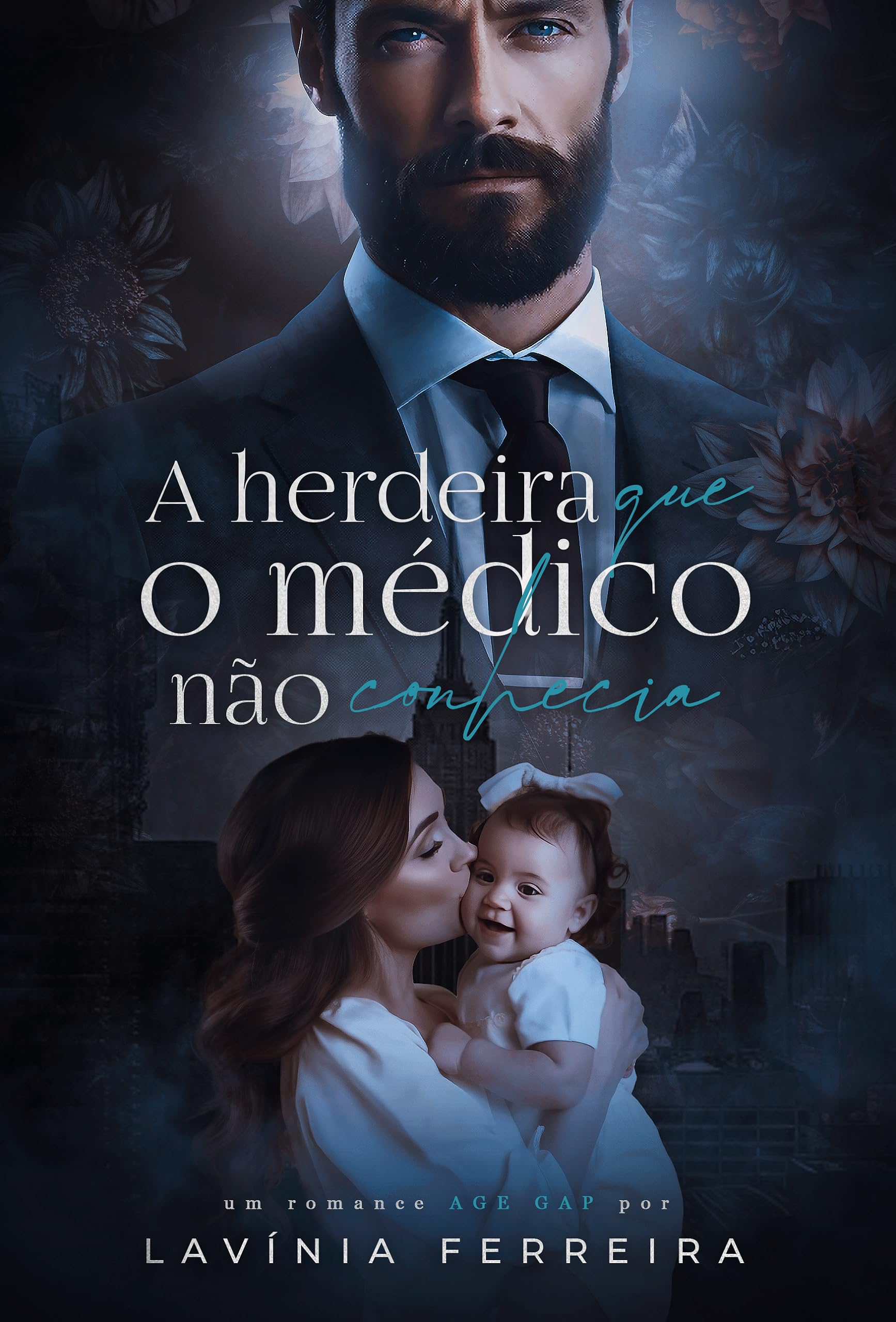 A HERDEIRA QUE O MÉDICO NÃO CONHECIA (Portuguese Edition)