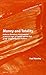 Money and Totality (Historical Materialism Book) by Fred Moseley by Fred Moseley