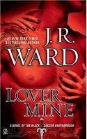 Lover Mine (Black Dagger Brotherhood) Lover Mine