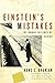 Einstein's Mistakes: The Human Failings of Genius by Hans C. Ohanian (2009-11-09)