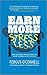 Earn More, Stress Less: How to attract wealth using the secret science of getting rich Your Practical Guide to Living the Law of Attraction by Fergus O'Connell (2010-04-26)
