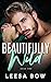 Beautifully Wild (Beautifully Wild Series)