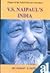 V.S. Naipaul's India by Vasant Patel