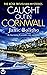 Caught Out in Cornwall (Ros...