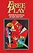 Free Play by Stephen Nachmanovitch