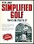 Simplified Golf: There's No Trick to It!