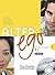 [Alter Ego Level One Textbook with CD (French Edition)] [By: Annie Berthet] [February, 2006]