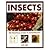 Insects the Practical Guide...