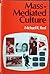 Mass-Mediated Culture