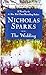 The Wedding by Nicholas Sparks