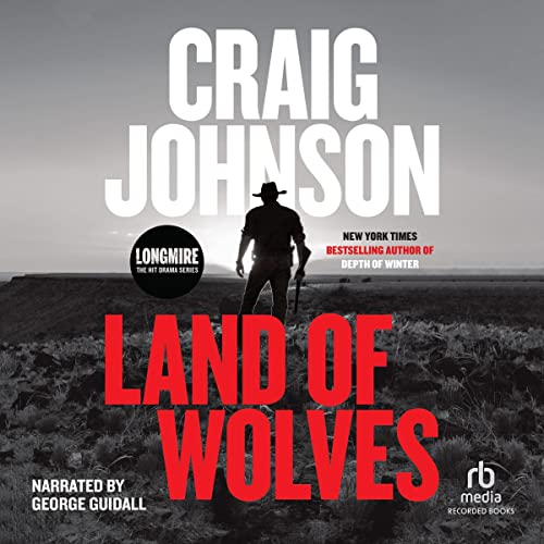 Land of Wolves (Walt Longmire, #15)