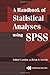 A Handbook of Statistical Analyses Using SPSS: 1st (First) Edition