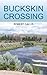 Buckskin Crossing by Robert Callis (2013-08-26)