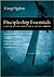 Discipleship Essentials Expanded Edition edition