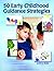 50 Early Childhood Guidance Strategies