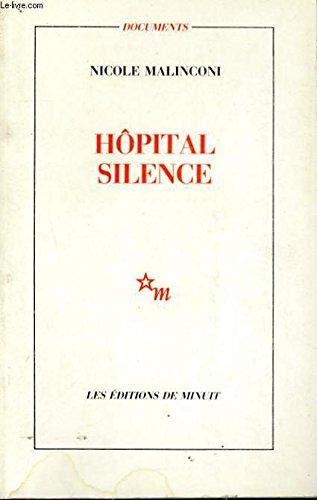 Hôpital silence (Paperback)