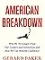 American Breakdown by Gerard Baker